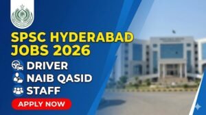 SPSC Hyderabad Jobs 2026 | Driver, Naib Qasid & Staff Apply