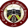 Quetta Institute of Medical Sciences (QIMS).